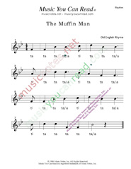 Click to Enlarge: "The Muffin Man" Rhythm Format