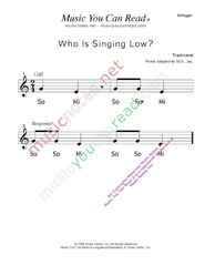 Click to Enlarge: "Who is Singing Low?" Solfeggio Format