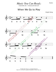Click to Enlarge: "When We Go To Play" Rhythm Format